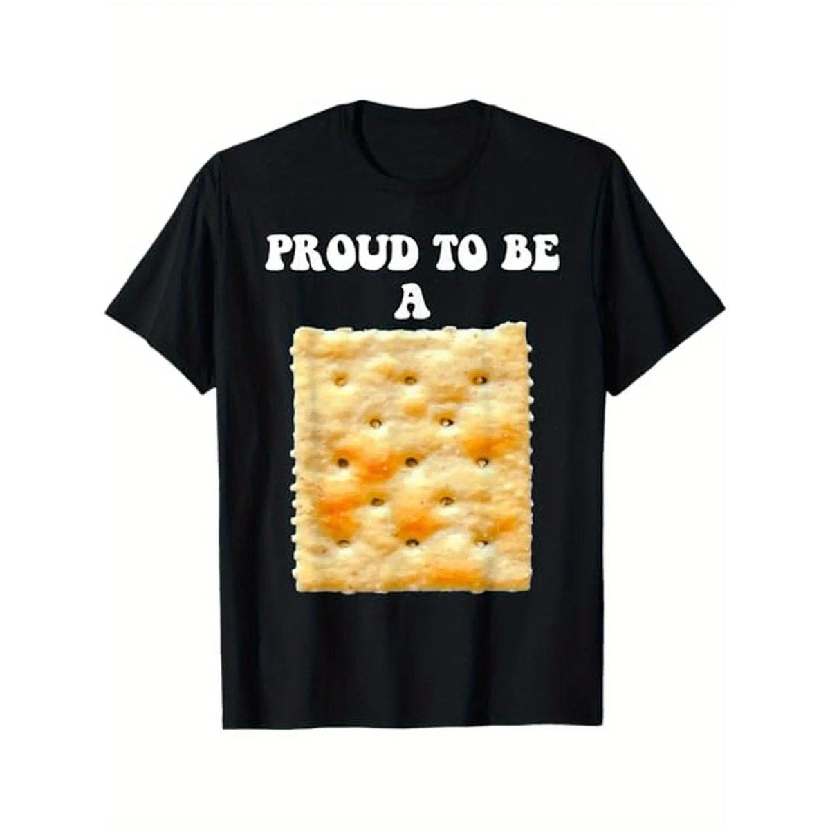 Proud To Be A Cracker Humorous Saltine Design Graphic Unisex Shirt