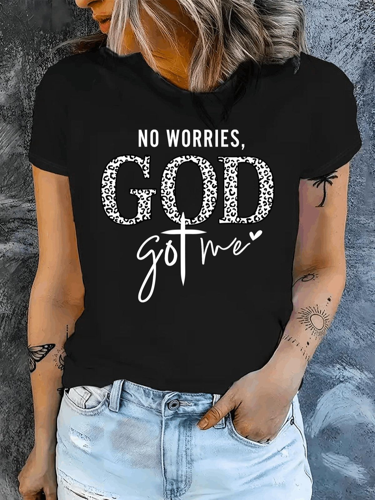 No Worries God Got Me Christian Faith Bible Verse Inspirational Gift Unisex Tee