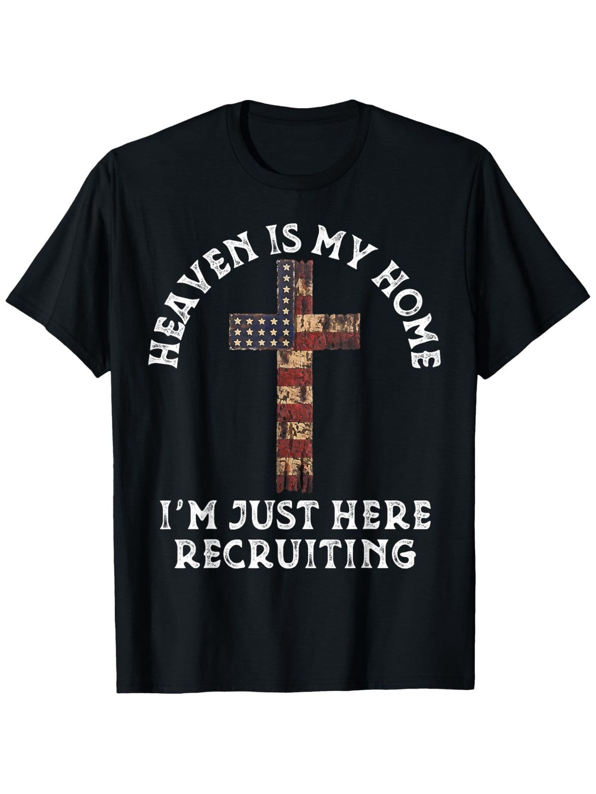 Heaven Is My Home I'm Just Here Recruiting Christian Faith Graphic Tee for Men Women, Evangelism Church Short Sleeve T-Shirt, Casual Crew Neck Top for Believer Gift
