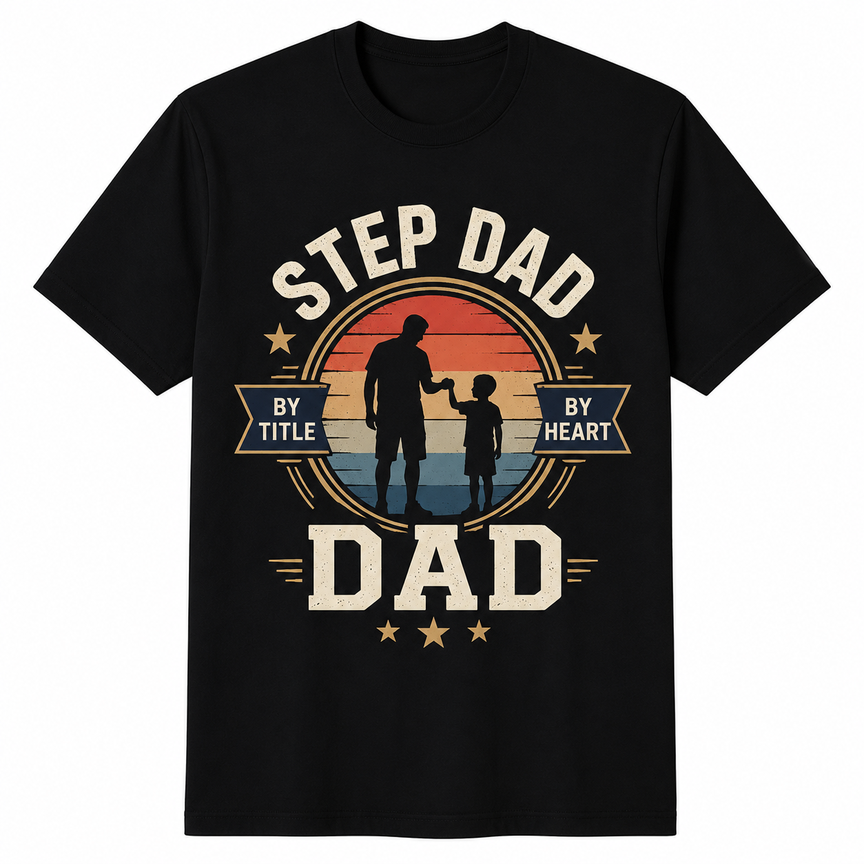 Step Dad Bonus Dad Fathers Day Stepfather Appreciation Family Quote Unisex Tee