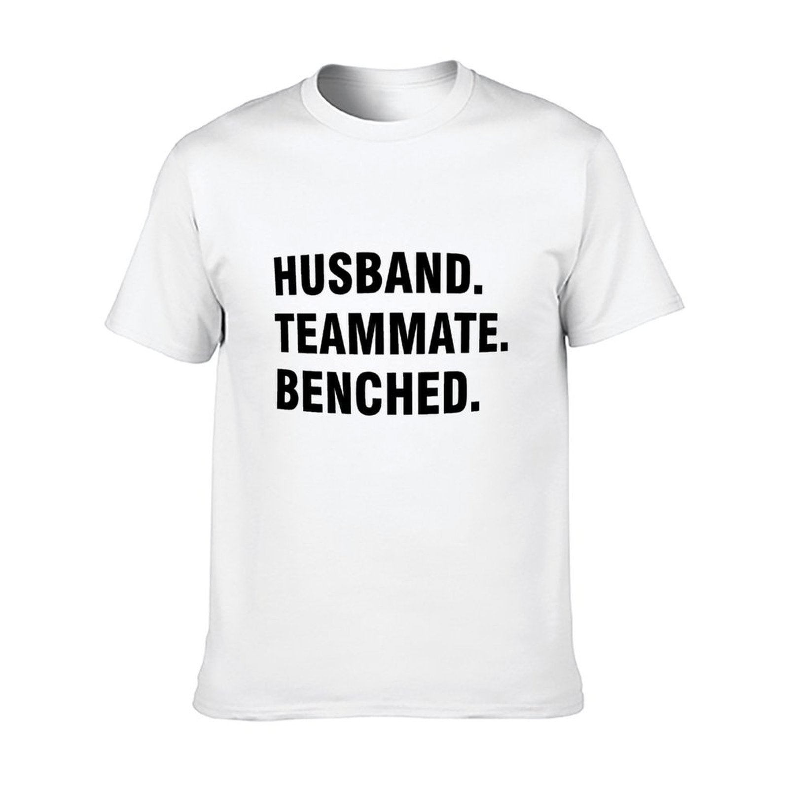 Graphic tee [Husband.Teammate.Benched] funny t-shirt Unisex