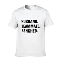Graphic tee [Husband.Teammate.Benched] funny t-shirt Unisex