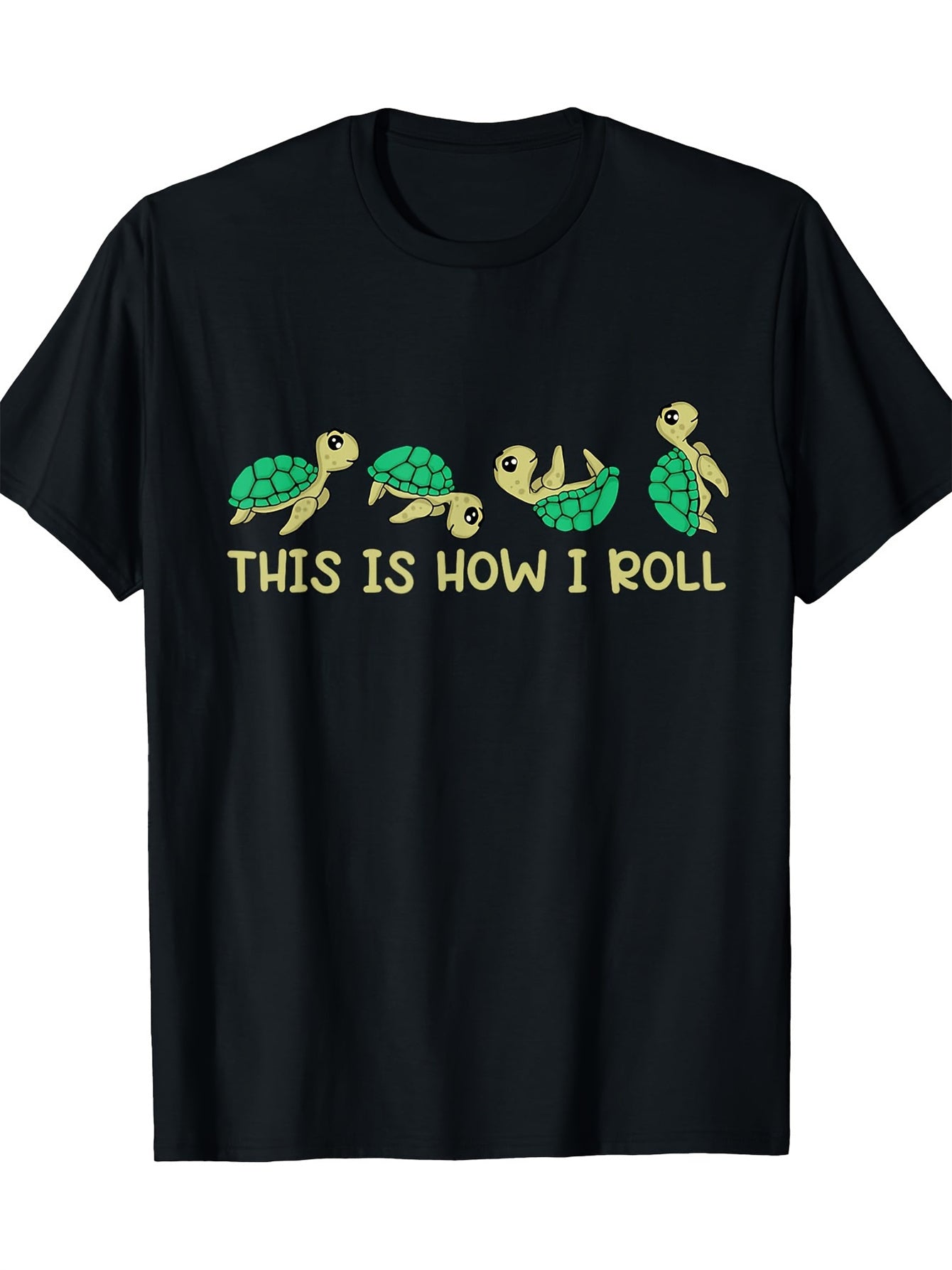 This Is How I Roll Cute Cartoon Turtle Graphic T-Shirt, Unisex Cotton Crew Neck Short Sleeve Tee, Funny Animal Casual Novelty Shirt, Gift For Turtle Lovers