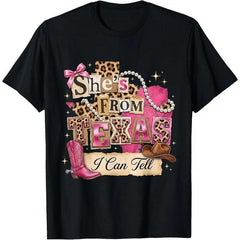 She’s From Texas I Can Tell Western Cowgirl T-Shirt Pink Boots Lone Star State Pride Graphic Tee Unisex Summer Casual Top Soft Cotton Crew Neck
