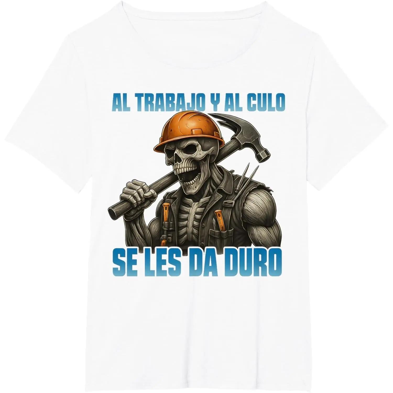 Work and butt are hard work Funny skull T-shirt Streetwear Clothes