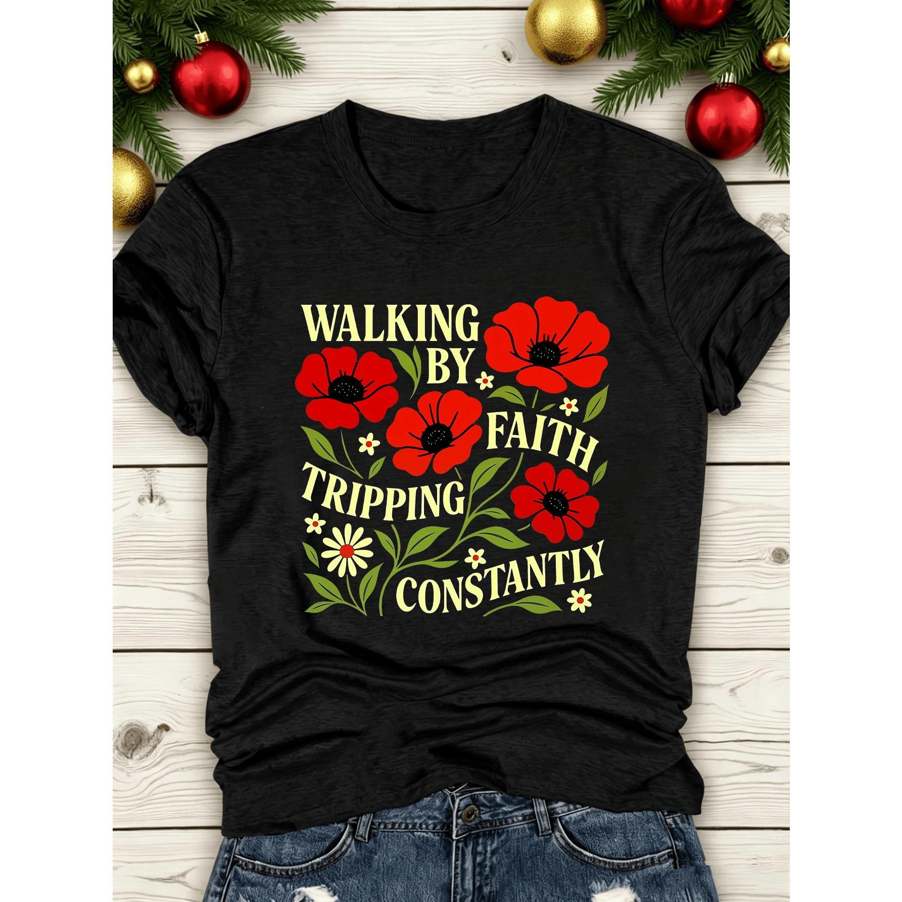 Women's Walking By Faith T-Shirt Chinese Print Round Neck Short Sleeve Top, Breathable Machine Washable Casual Blouse Tee Suitable For Summer