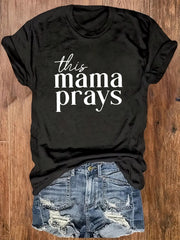 This Mama Prays T-Shirt Christian Mom Prayer Tee For Women