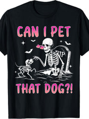 Can I Pet That Dog Funny Halloween Skeleton Graphic Tee for Men Women, Cute Spooky Dog Humor Short Sleeve T-Shirt, Casual Crew Neck Top for Pet Lover Gift