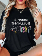 100% Cotton Retro I Teach Tiny Humans About Jesus Christian Teacher T-Shirt