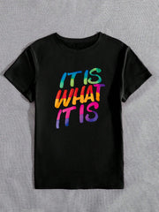 Women's "It Is What It Is" Slogan T-Shirt, Colorful Letter Casual Round Neck Short Sleeve Tee, Suitable For Daily Wear