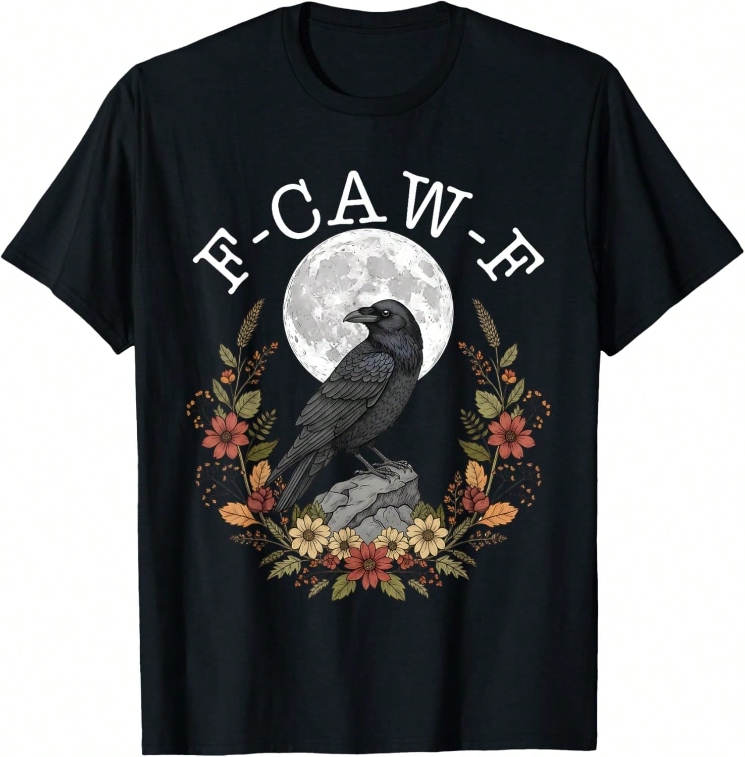 Funny "F-Caw-F" T-Shirt-grathic tee-men women everyday wear