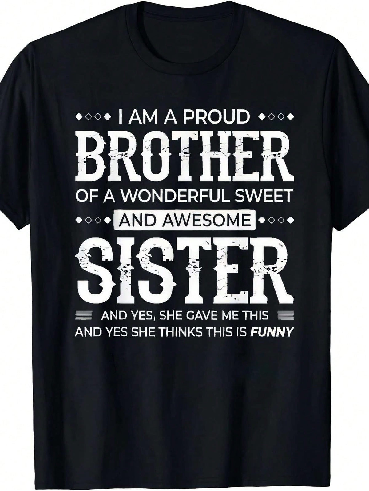 Unisex Funny Sibling Graphic Tee, Proud Brother Of Awesome Sister Humor Quote Short Sleeve Crewneck T Shirt, Casual Family Reunion Gift Cotton Top For Men Women