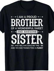Unisex Funny Sibling Graphic Tee, Proud Brother Of Awesome Sister Humor Quote Short Sleeve Crewneck T Shirt, Casual Family Reunion Gift Cotton Top For Men Women