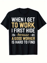 Funny Office Humor Graphic T-Shirt, Work Quote Letter Print Tee for Men & Women, Casual Crew Neck Short Sleeve Novelty Shirt, Funny Coworker Gift, Comfortable Everyday Workwear Top