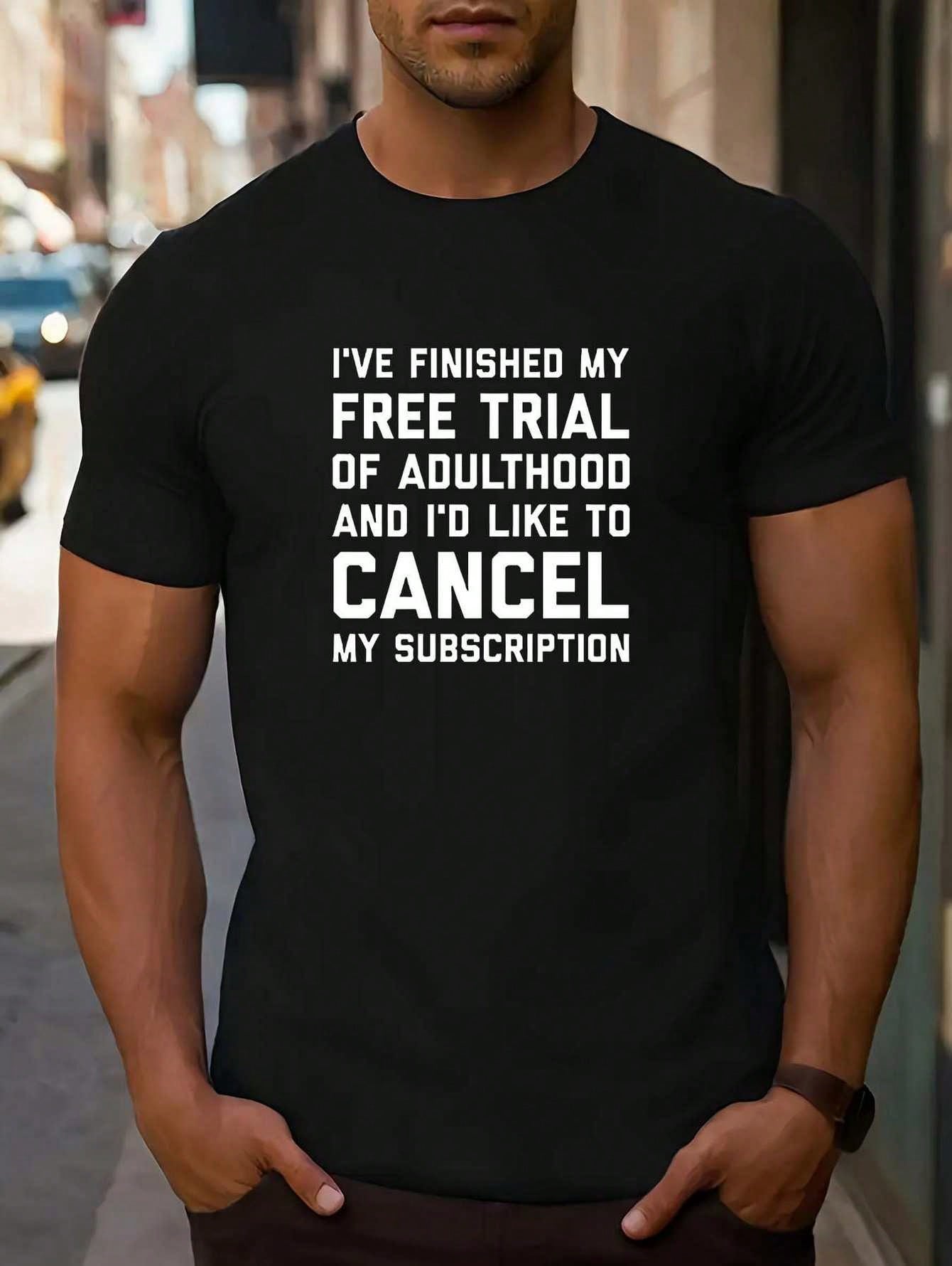 Funny Adulting Graphic T-Shirt for Men, "Free Trial of Adulthood" Humor Quote Tee, Casual Crew Neck Short Sleeve Novelty Shirt, Comfortable Everyday Graphic Top