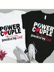 Christian Couple Graphic T-Shirt, Power Couple Powered by God Faith Print Crew Neck Short Sleeve Casual Matching Shirt for Him and Her, Religious Gift