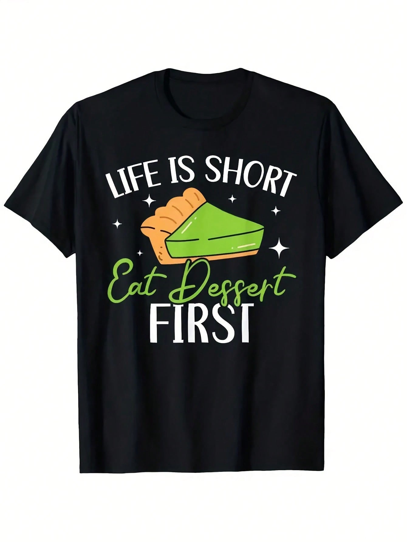 Men'S Funny "Life Is Short Eat Dessert First" Graphic T-Shirt