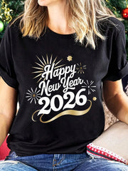 [Holiday Special] New Year 'Happy New Year 2026' Fireworks Text Print Spring Summer T-Shirt