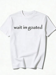 Men's T-Shirt Wait I M Goated Funny Meme T-Shirt Clothing, Printed Men's T-Shirt , Vintage Fashion Short-Sleeved Men
