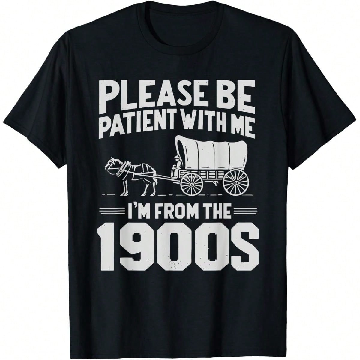 100% Cotton Please Be Patient I'm From The 1900s Funny Over The Hill T-Shirt Golf Gift T-Shirt For Men And Women