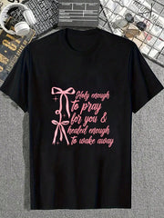 Holy Enough To Pray For You & Healed Enough To Walk Away T-Shirt Women's Graphic Tee Summer Outfits