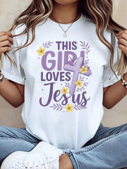 This Girl Loves Jesus Christian Cross Flower Design Women's T-Shirt White Casual Top Faith Inspired Graphic Tee