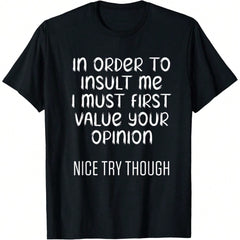 Funny Graphic T-Shirt for Men Women, Humorous Saying Shirt, Casual Crew Neck Short Sleeve Top, Novelty Gift, Soft Everyday Graphic Tee