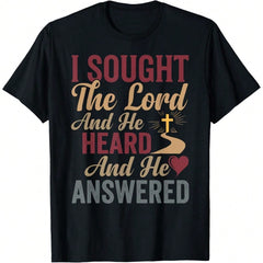 Christian Faith Graphic T-Shirt, I Sought The Lord And He Heard And He Answered Inspirational Cross Print Tee, Men's & Women's Casual Crew Neck Short Sleeve Religious Shirt, Bible Verse Gift for Chur