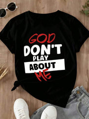 Women's T-Shirt, "God Doesn't Hurt Me,"