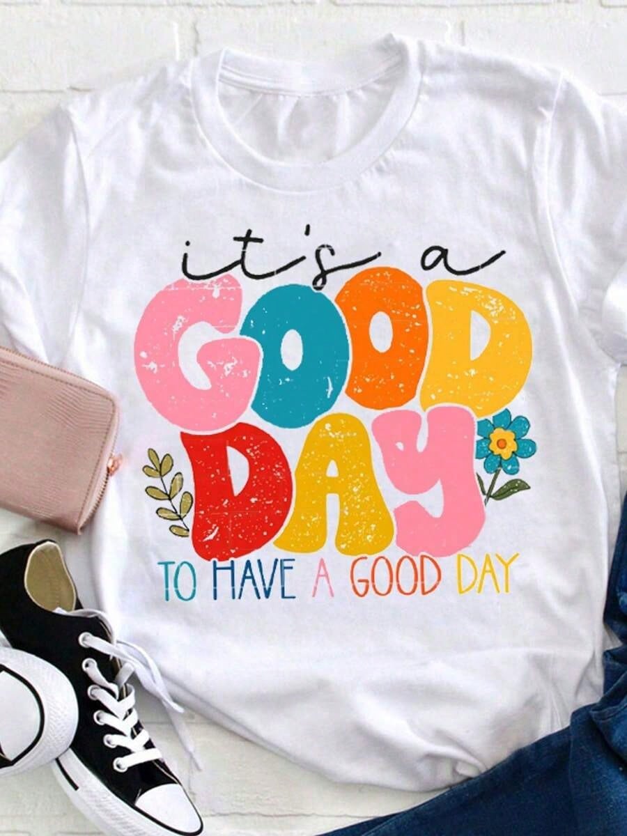 It's A Good Day To Have A Good Day T-Shirt Retro 70s Floral Tee