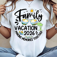Family Vacation 2026 Making Memories Together Summer Beach TShirt For Women Men