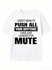 Funny Sarcastic Graphic T-Shirt | Unisex Loose Fit Short Sleeve Tee For Casual Streetwear, Outdoor Camping