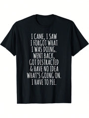 Men Funny Old For Man Here I Am I Saw I Forgot What I Was Doing T-Shirt