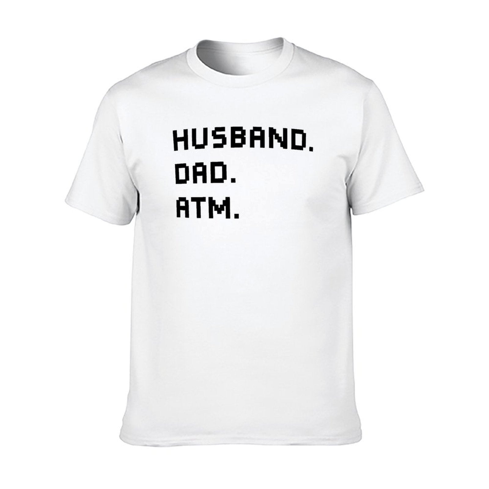 Graphic tee [Husband.Dad.ATM] funny t-shirt Unisex