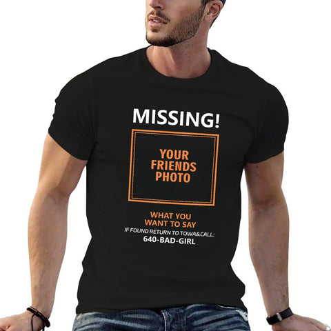 Diyanyone Party Prank T-Shirt – “My Hot XXXXXX Is Missing” Funny Joke Tee