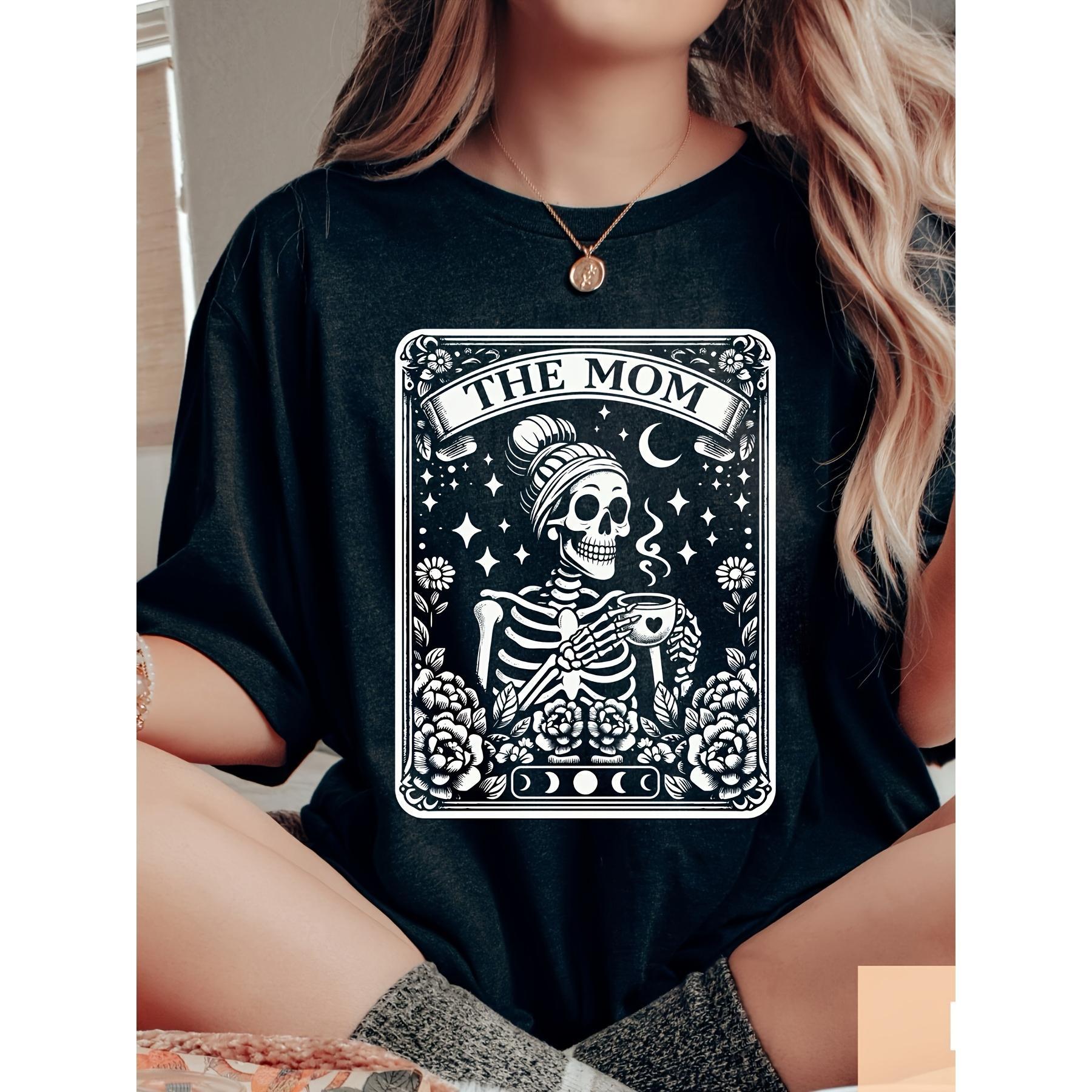 Purchase Products Like Card T-Shirts for Moms, Skull Mom T-Shirts, Witch Vibration Celestial Mom T-Shirts, Mother'S Day T-Shirts, Mom Sweatshirts, And Mother'S Day Gifts. for Halloween