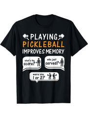 Playing Pickleball Improves Memory Funny Pickleball Player Graphic Tee for Men Women, Cute Sports Humor Short Sleeve T-Shirt, Casual Crew Neck Top for Pickleball Lover Gift