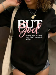 But God Inspirational Graphic Tee for Women Casual Short Sleeve Crewneck Faith Quote Daily Wear T-Shirt