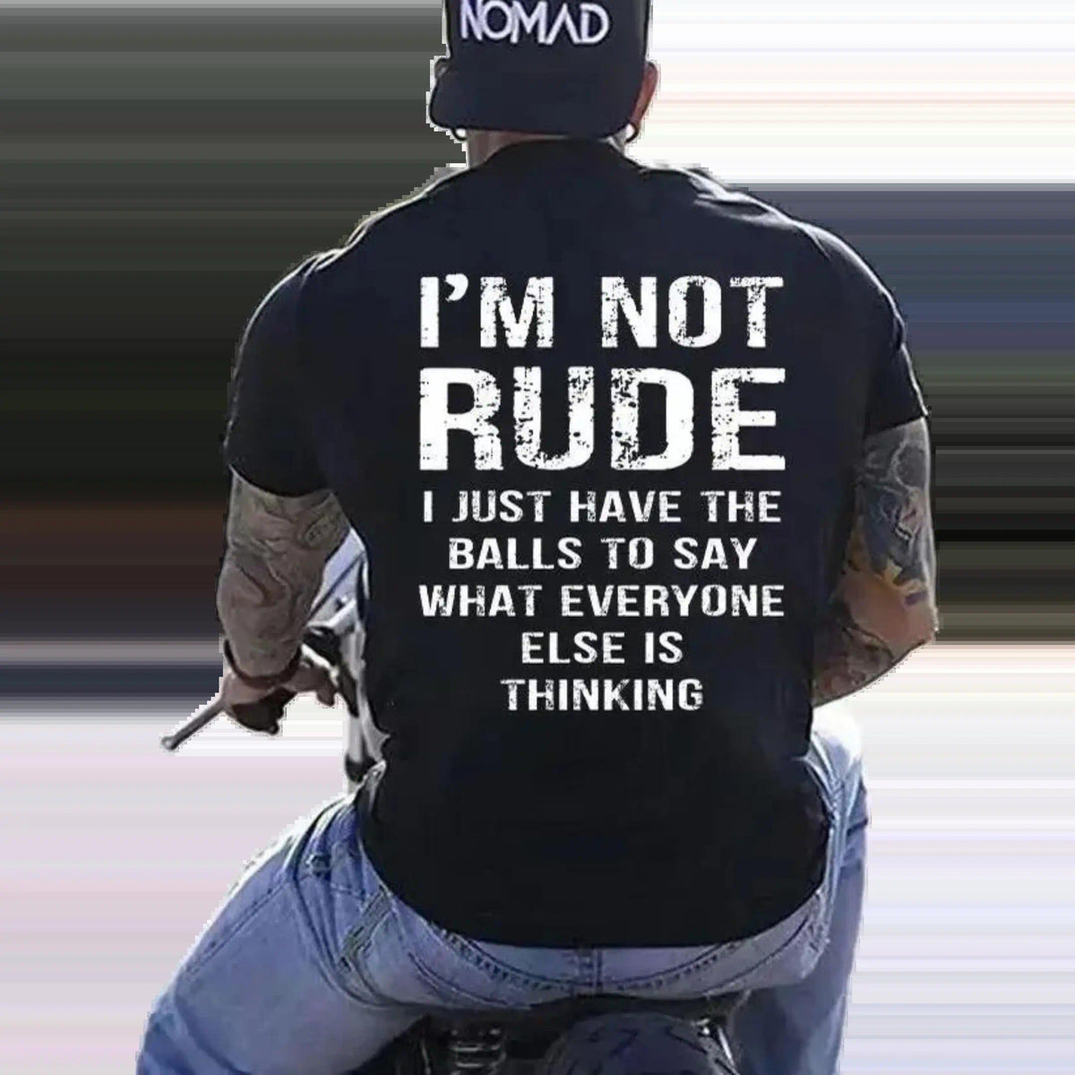 "I'm Not Rude I Just Have the Balls to Say What Everyone Else Is Thinking" T-shirts, Funny Sarcastic Graphic tshirt