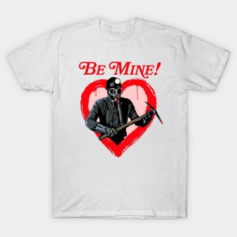 Be Mine Valentine's Day T-Shirt