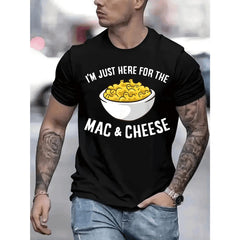 I AM JUST HERE FOR THE  AND CHEESE Mens TShirt Comfortable Crew Neck Casual Cotton ShortSleeves Soft Breathable Top Menswear Tshirt Summer Spring Streetwear Cotton Fabric Trendy Letter Print