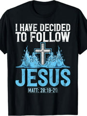 I Have Decided to Follow Baptism Baptized Church T-Shirt 100%.Same Style for Men And Women 2026 Summer Short-Sleeved Printed T-Shirt