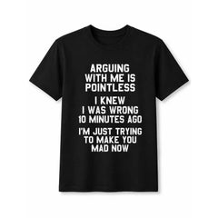 Men's Classic Short-Sleeve T-Shirt - Funny Sarcastic "Arguing With Me Is Pointless" Quote Graphic Tee, Casual Black Cotton Fabric Menswear Top