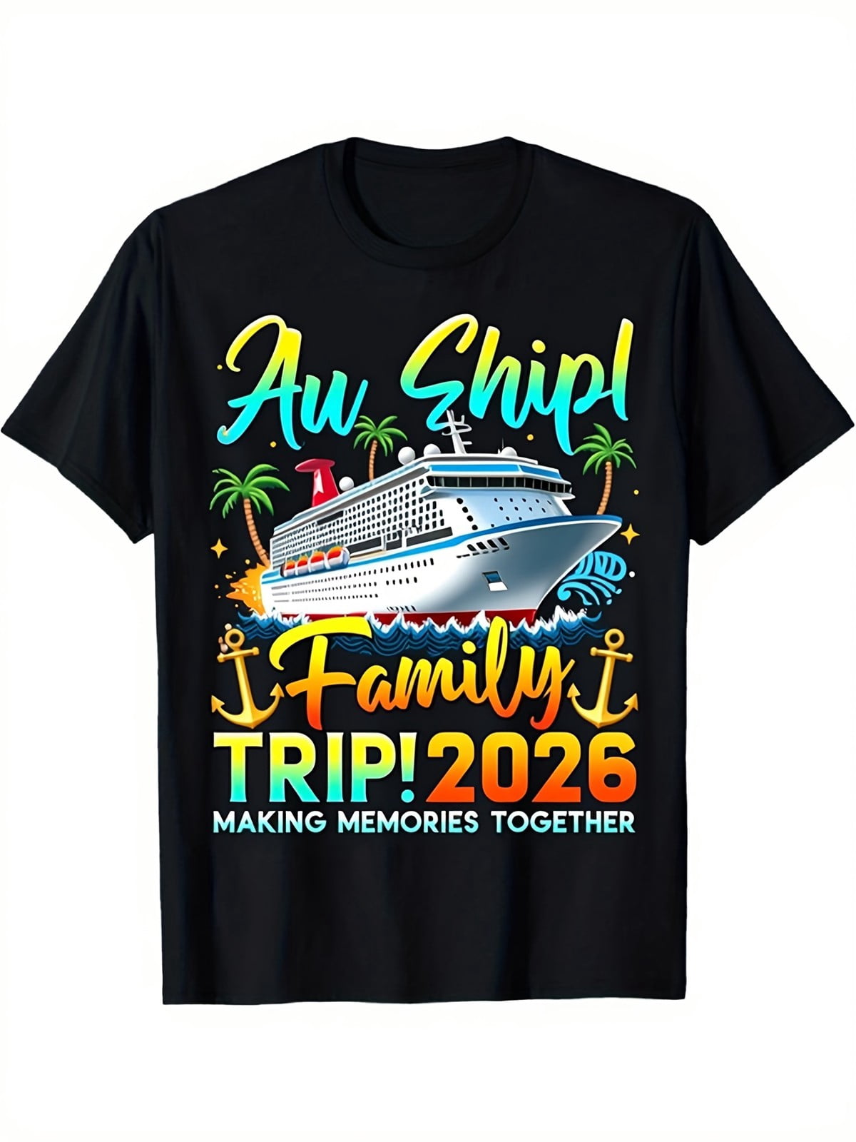 2026 Family Cruise Vacation Graphic T-Shirt Cruise Ship Palm Tree Tee