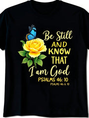 2026 New Christian Shirts For Women Tee, Local 1pc Women'S Casual Be Still And Know That I Am God Flat Print TShirt