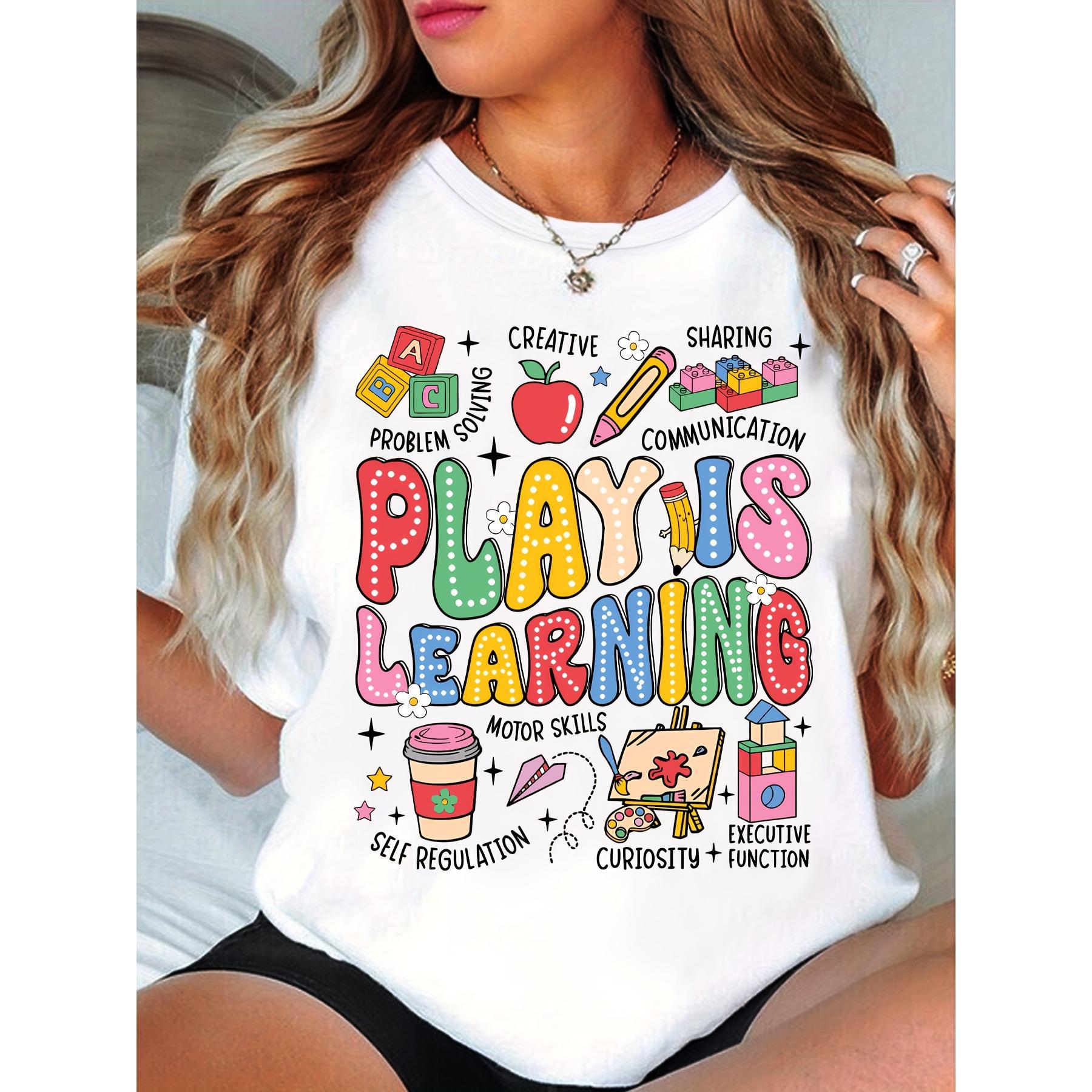 Play Is Learning Teacher T-Shirt - Vibrant Educational Graphic Print, Breathable Summer Casual Tee