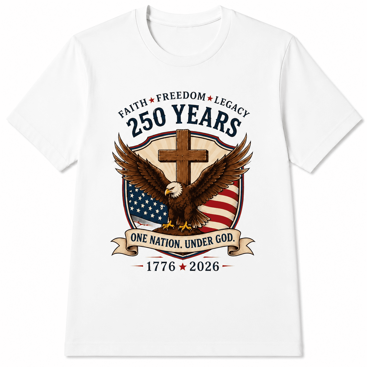 250 Years American Eagle Crew Neck T-Shirt, Vintage USA Flag Shield Wooden Cross Faith Freedom Legacy One Nation Under God Banner Soft Cotton Independence Day Outfit Shirt
