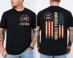 250 Years American Flag 250th Anniversary USA Patriotic Front & Back T-Shirt