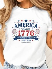 250 Years of Freedom America Since 1776 T-Shirt for Women, Patriotic USA Graphic Tee, July 4th Independence Day Shirt
