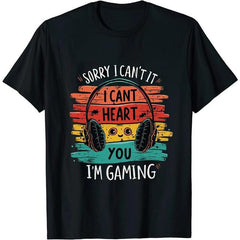 Sorry I Can't Heou I'm Gaming T-Shirt
